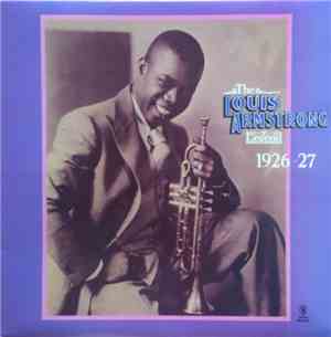 Louis Armstrong - The Louis Armstrong Legend 1926-27