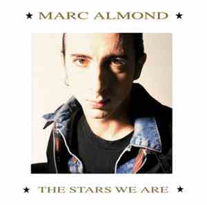 Marc Almond - The Stars We Are