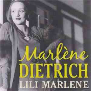 Marlene Dietrich - Lili Marlene / Das Lied Ist Aus