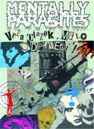 Mentally Parasites - Veľa Otázok, Málo Odpovedí!