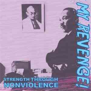 My Revenge! - Strength Through Nonviolence