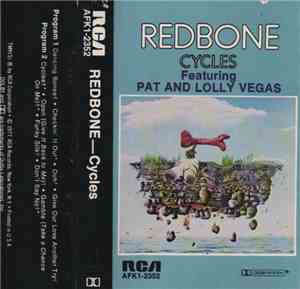 Redbone Featuring Pat & Lolly Vegas - Cycles