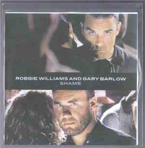 Robbie Williams And Gary Barlow - Shame