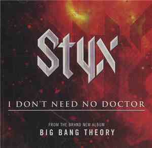 Styx - I Don't Need No Doctor