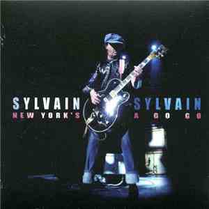 Sylvain Sylvain - New York's A Go Go