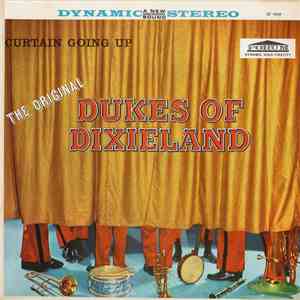 The Original Dukes Of Dixieland - Curtain Going Up