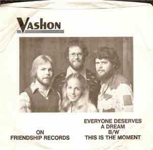 Vashon - Everyone Deserves A Dream B/W This Is The Moment