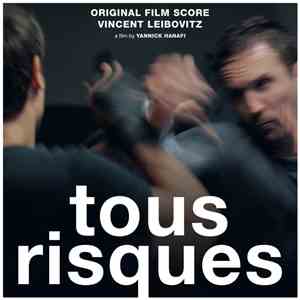 Vincent Leibovitz - Tous Risques - Original Score
