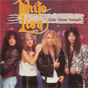White Lion - Goin' Home Tonight