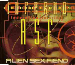 Alien Sex Fiend - Inferno: The Mixes