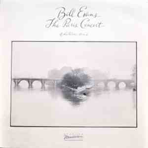 Bill Evans - The Paris Concert (Edition One)