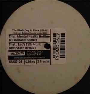 Black Dog With Black Sifichi - Mental Health Hotline / Let's Talk Music