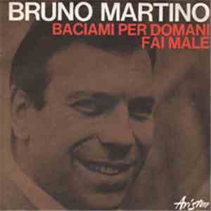 Bruno Martino - Baciami Per Domani