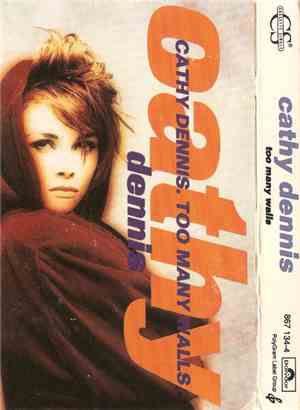Cathy Dennis - Too Many Walls