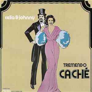 Celia & Johnny - Tremendo Cache'