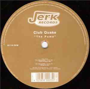 Club Quake - The Puma