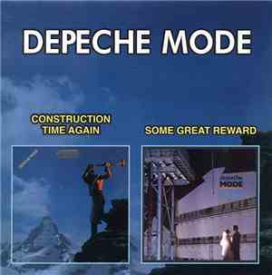 Depeche Mode - Construction Time Again/Some Great Reward