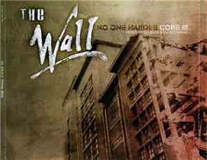 DJ Bass & DJ Scumbag - The Wall - No One Harder (Core III)