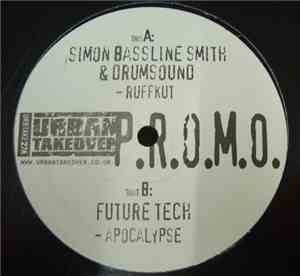 Drumsound + Simon'Bassline'Smith / Future Tech - Ruffkut / Apocalypse