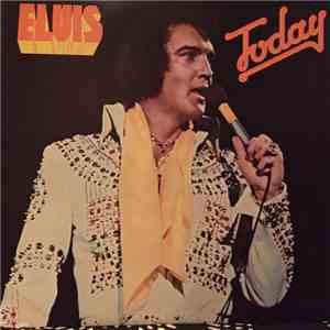Elvis - Today