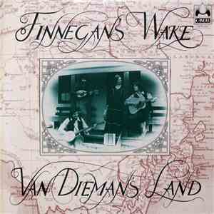 Finnegan's Wake - Van Dieman's Land
