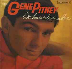 Gene Pitney - It Hurts To Be In Love