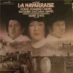Jules Massenet, Henry Lewis, Marilyn Horne, Placido Domingo, Sherrill Milne ...