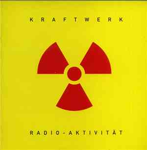 Kraftwerk - Radio-Aktivität