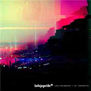 latejapride - Las Palabras Y La Tormenta