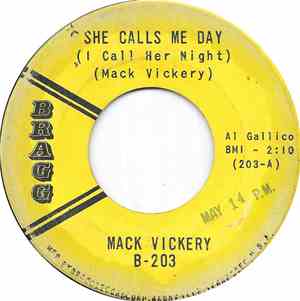 Mack Vickery - She Calls Me Day (I Call Her Night)