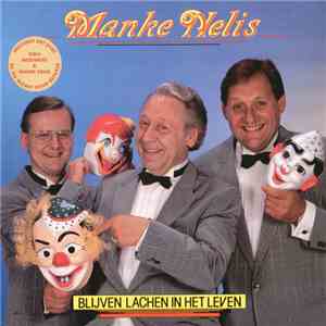 Manke Nelis - Blijven Lachen in het Leven