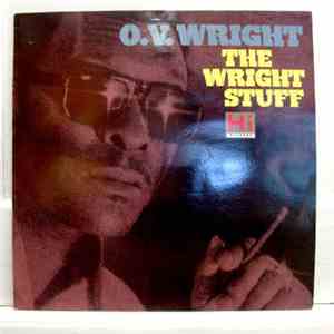 O.V. Wright - The Wright Stuff