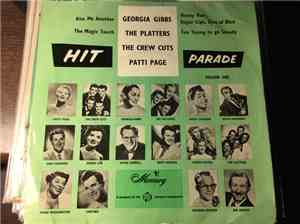 Patti Page, Georgia Gibbs, The Platters, The Crew Cuts - Hit Parade Vol. 1