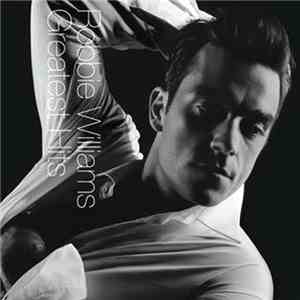 Robbie Williams - Greatest Hits