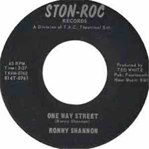 Ronny Shannon - One Way Street / Hot Stuff