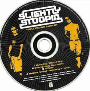 Slightly Stoopid - Triple Crown Sampler