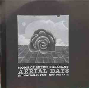 Songs Of Green Pheasant - Aerial Days