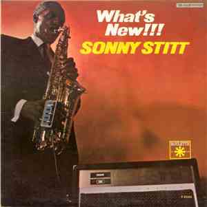 Sonny Stitt - What's New!!! Sonny Stitt Plays The Varitone