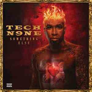 Tech N9ne - Something Else