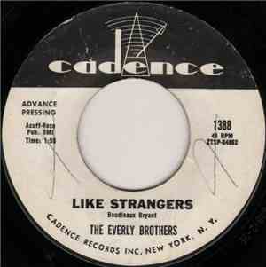 The Everly Brothers - Like Strangers / Brand New Heartache