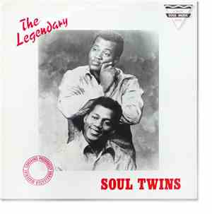 The Soul Twins - The Legendary Soul Twins