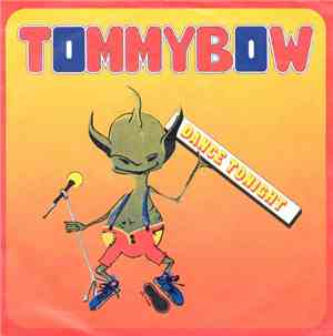 Tommy Bow - Dance Tonight