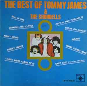 Tommy James & The Shondells - The Best Of Tommy James & The Shondells