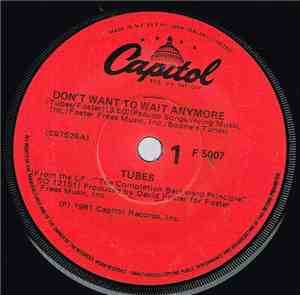 Tubes - Don't Want To Wait Anymore