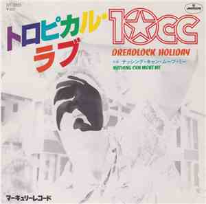 10cc - Dreadlock Holiday