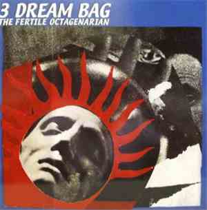 3 Dream Bag - The Fertile Octagenarian