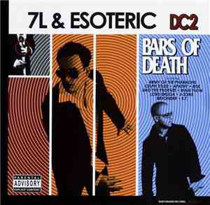 7L & Esoteric - DC2: Bars Of Death