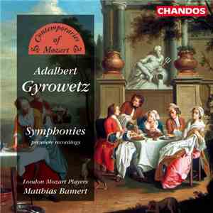 Adalbert Gyrowetz, London Mozart Players, Matthias Bamert - Symphonies
