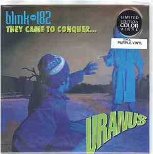 Blink-182 - They Came To Conquer...Uranus