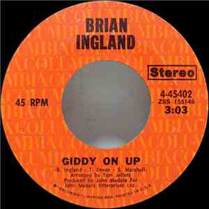 Brian Ingland - Giddy On Up / Quite A Bit Of Heaven